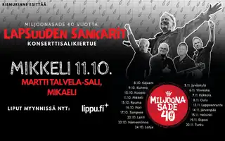 Childhood Heroes - Anniversary Tour: Miljoonasade 40 Years