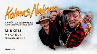 Kolmas Nainen: Hyvää ja kaunista - Concert Hall Tour
