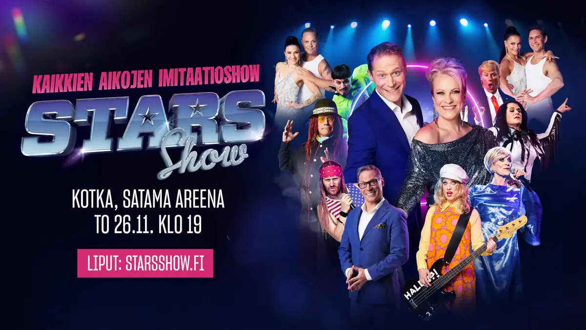 Stars Show - The Ultimate Imitation Show — satama areena kotka, Kotka