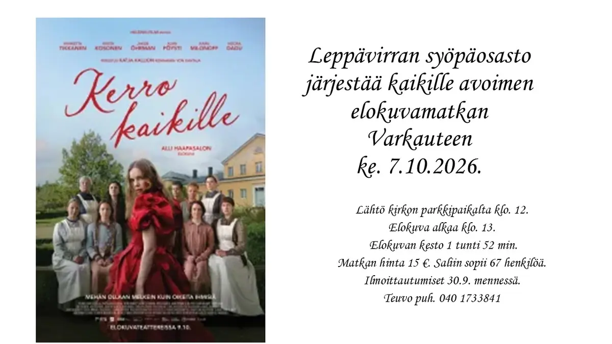 7.10. Film Trip "Tell Everyone" — Elokuvateatteri Maxim Varkaus, Varkaus