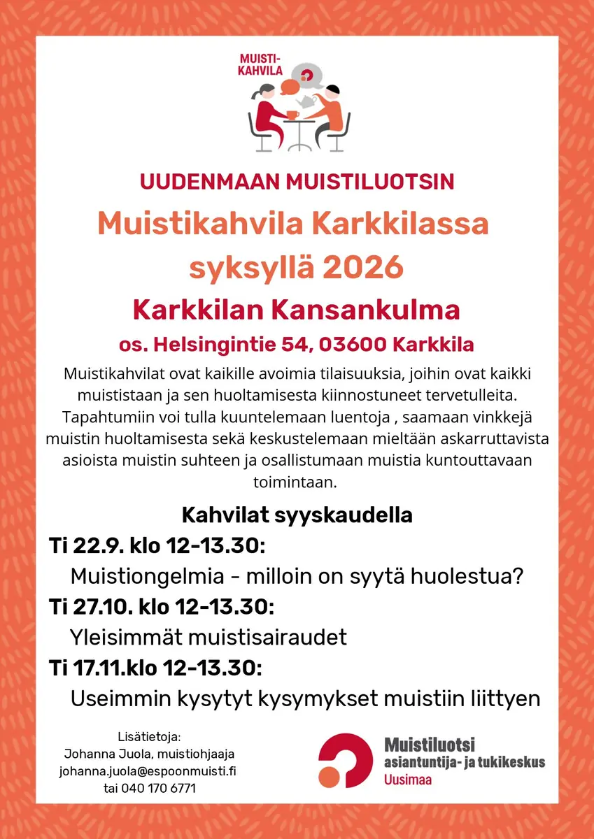 Кафе памяти — Kansankulma, KARKKILA