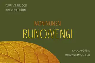 Moninainen Runosvengi: Poetry matinee & Open mic