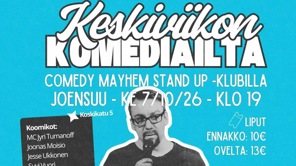 Comedy Mayhem Joensuu - Wednesday Comedy Night - Wed 7.10.2026 — Comedy Mayhem, Joensuu
