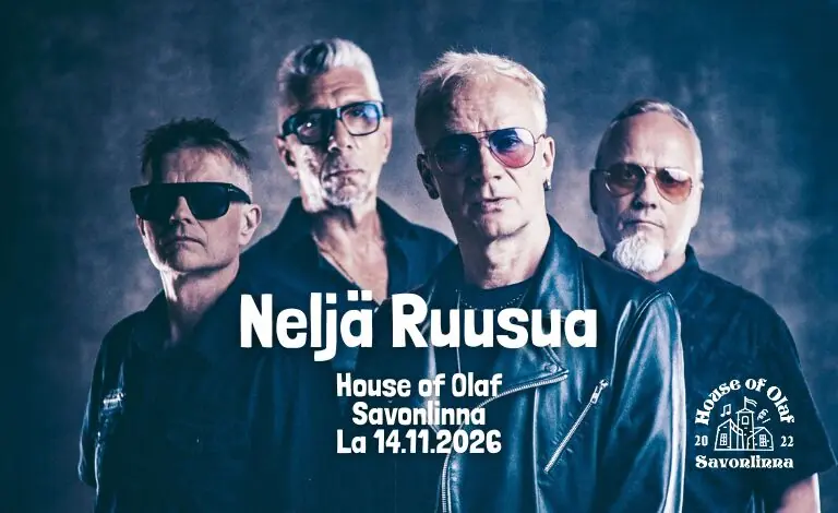 Neljä Ruusua — House of Olaf, Savonlinna