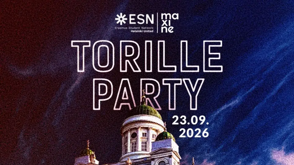 ESN Helsinki United Presents: Torille Party — Maxine, Helsinki