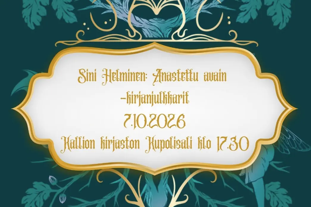 Kirjajulkkarit - Sini Helminen: Anastettu avain — Kallion kirjasto, Helsinki