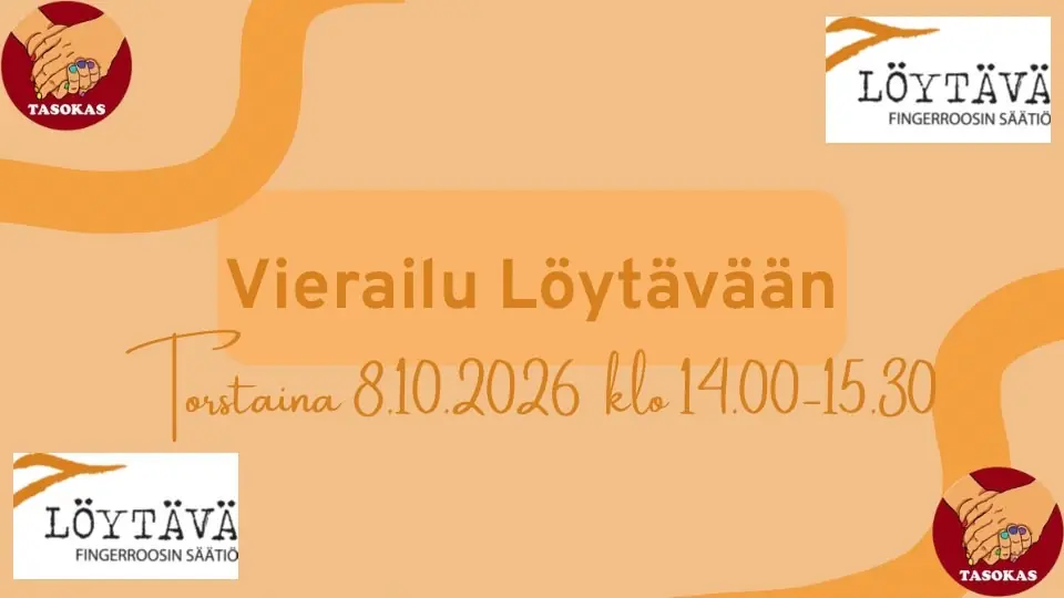 Tasokas: Vierailu Löytävään 🧡 — Tasokas ry, Turku