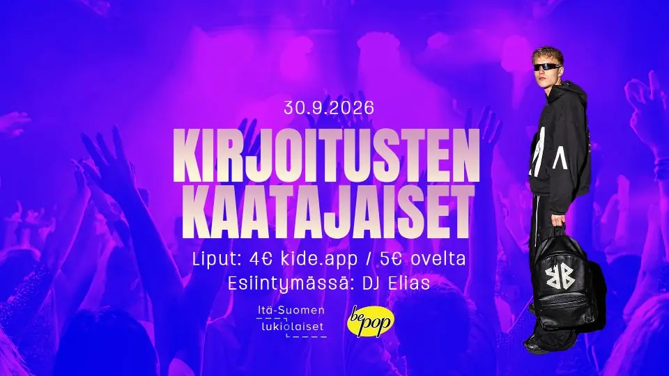 Kirjoitusten Kaatajaiset Joensuu syksy 2026 — Itä-Suomen lukiolaiset, Joensuu