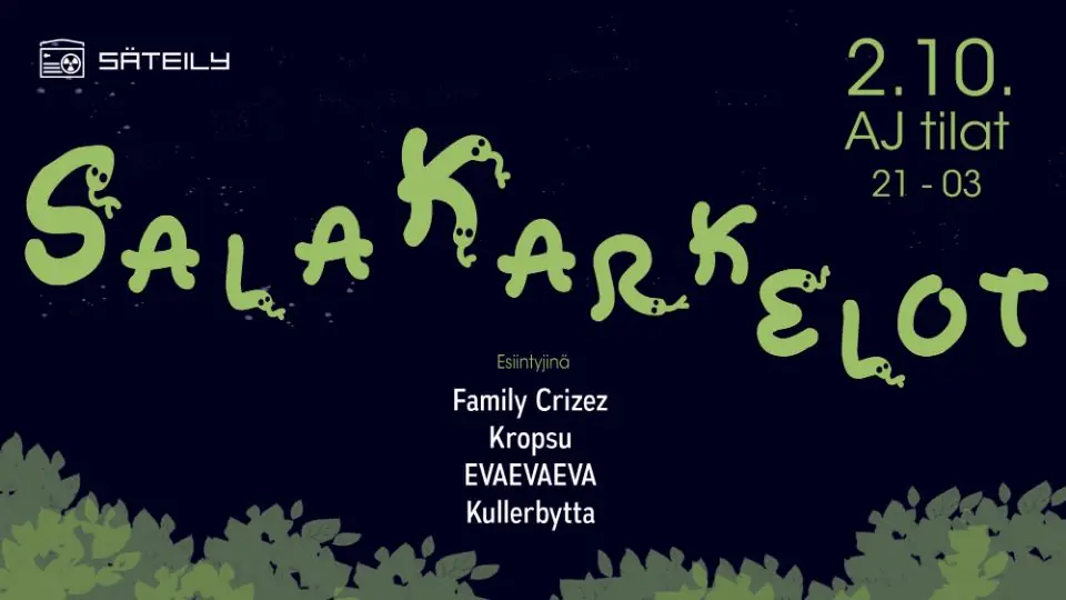 Salakarkelot — AJ-tilat, Rovaniemi
