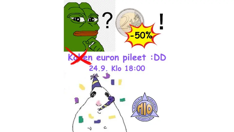 Euro Party :DD — MIO Mikkeli, Mikkeli