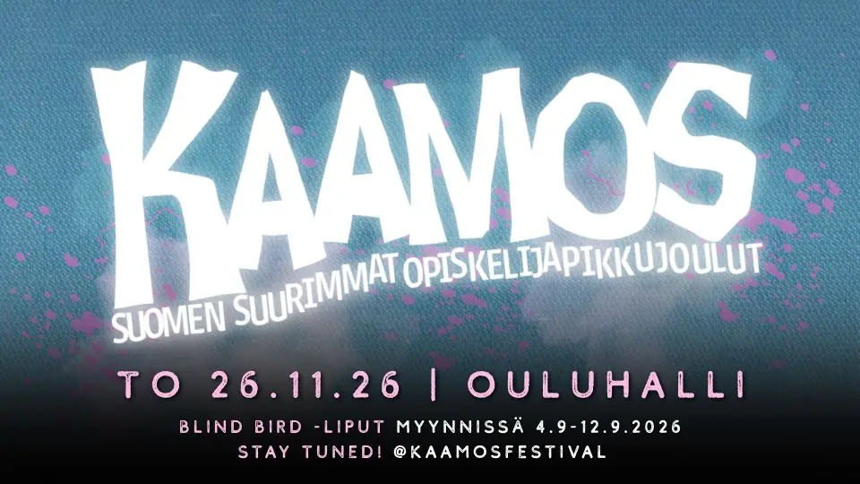 KAAMOS - Suomen suurimmat opiskelijapikkujoulut 2026 — Ouluhalli, Oulu