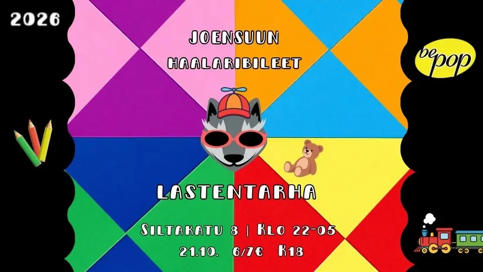 Lastentarha  -Haalaribileet — Bepop Joensuu, Joensuu