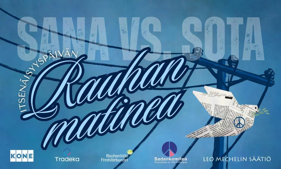 Itsenäisyyspäivän rauhanmatinea - Sana vs. sota — Savoy-teatteri, Helsinki