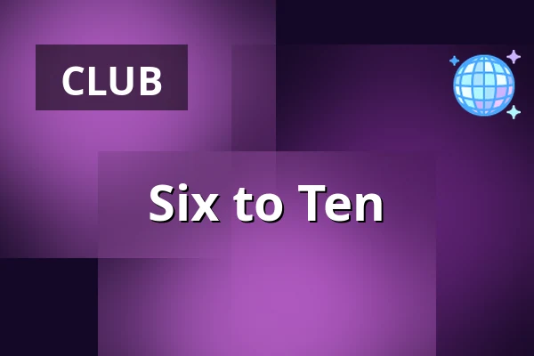 Six to Ten — Semifinal, Helsinki