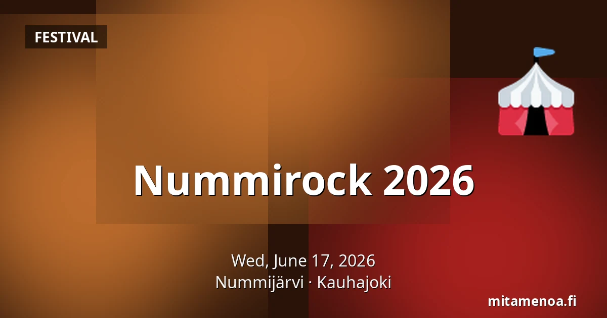 Nummirock 2026 — Nummijärvi, Kauhajoki