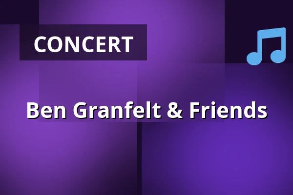 Ben Granfelt & Friends — On The Rocks, Helsinki