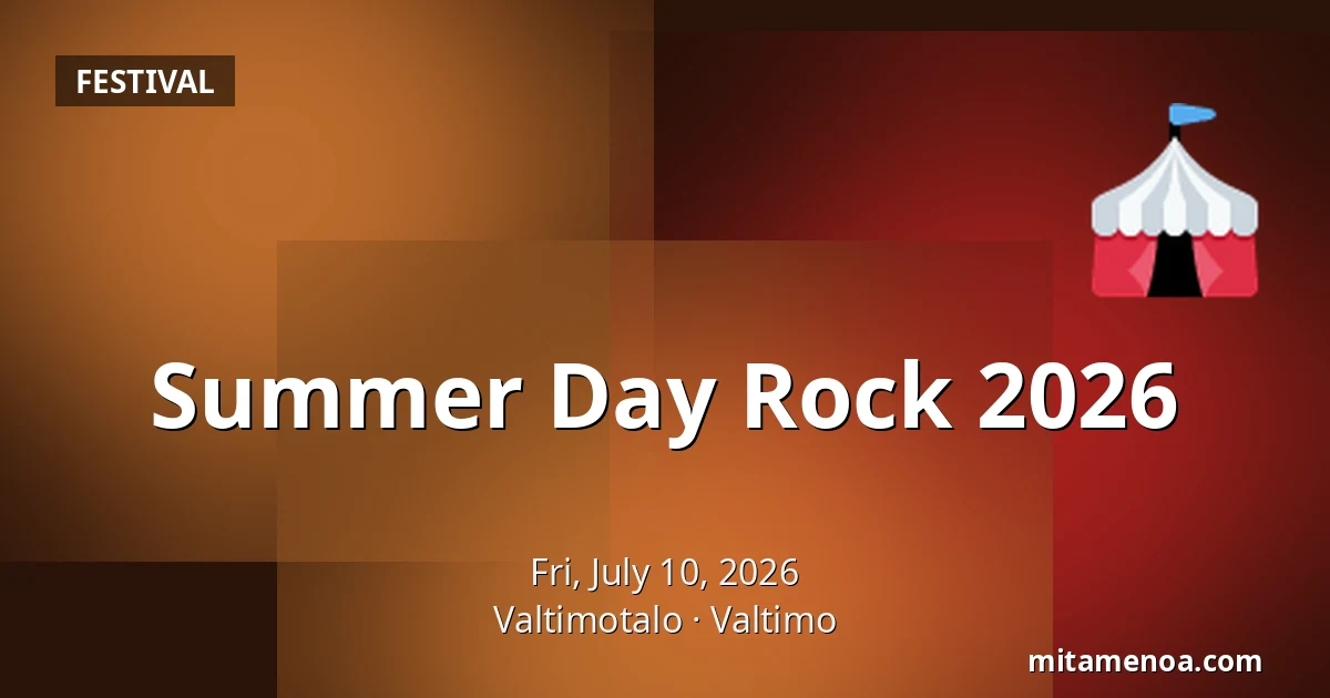 Summer Day Rock 2026 — Valtimotalo, Valtimo