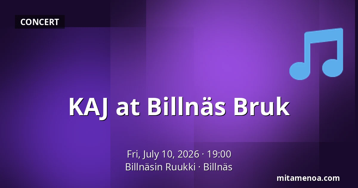 KAJ at Billnäs Bruk — Billnäsin Ruukki, Billnäs