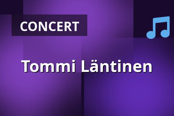Tommi Läntinen — Ravintola Satamakapteeni, Korpilahti