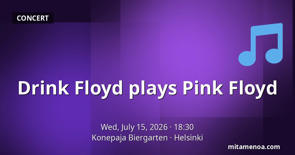 Drink Floyd plays Pink Floyd — Konepaja Biergarten, Helsinki