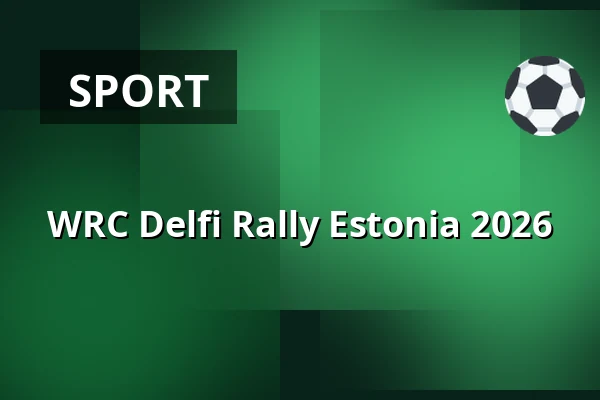 WRC Delfi Rally Estonia 2026 — Tartu, Estonia, Tartu