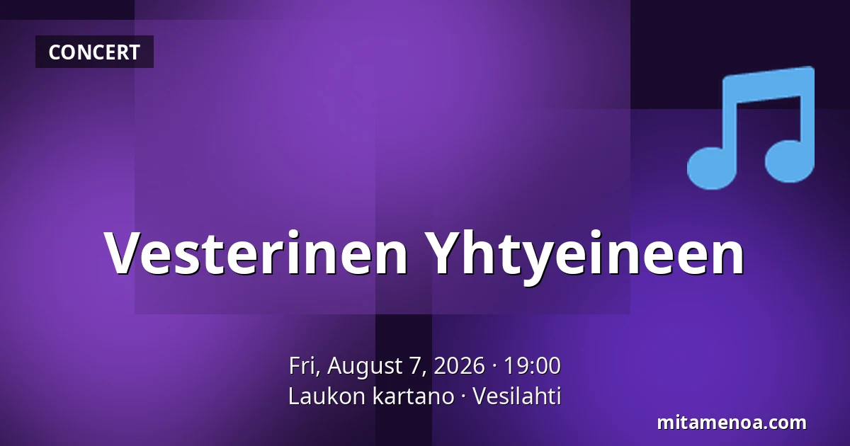 Vesterinen Yhtyeineen — Laukon kartano, Vesilahti