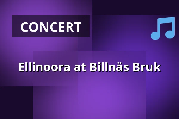 Ellinoora at Billnäs Bruk — Billnäsin Ruukki, Billnäs