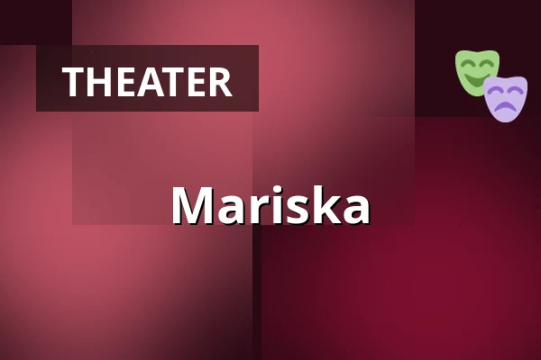 Mariska — Linnateatteri, Turku