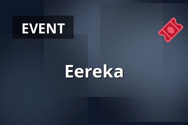 Eereka — Stable Yards, Tampere, Tampere