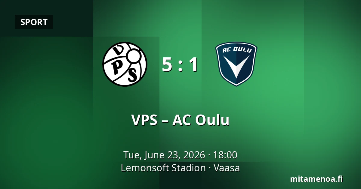 VPS – AC Oulu — Lemonsoft Stadion, Vaasa