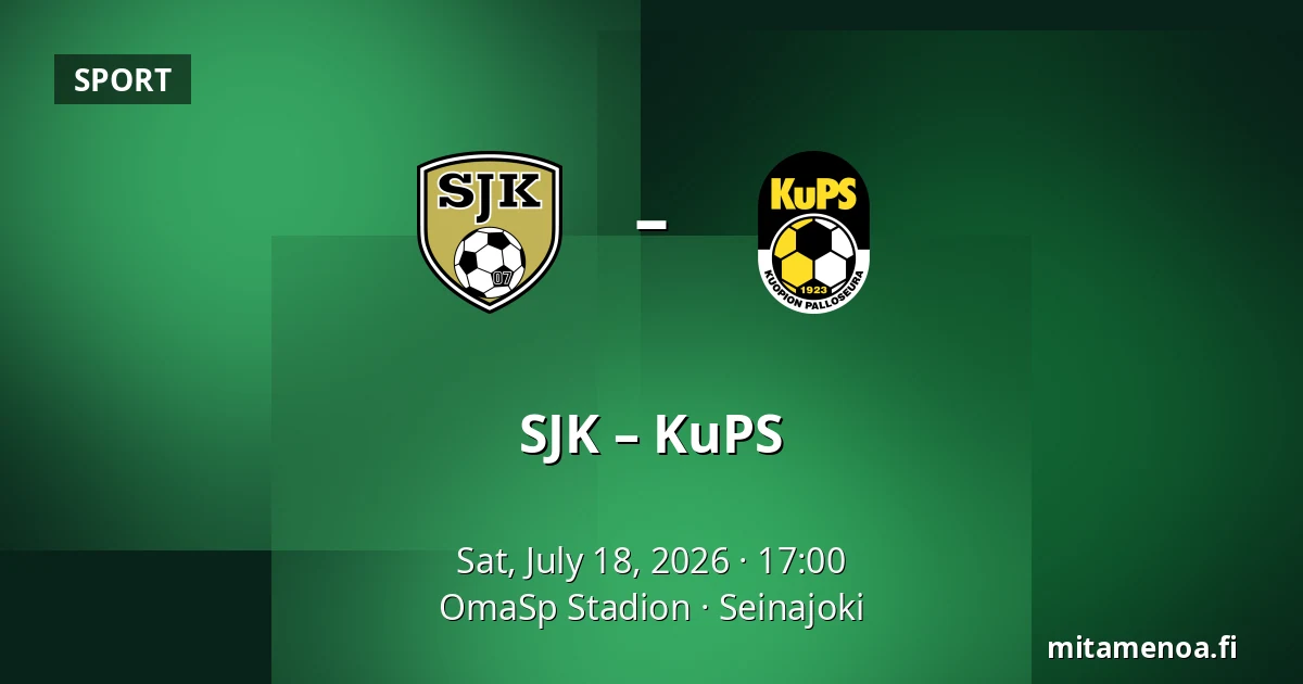 SJK – KuPS — OmaSp Stadion, Seinajoki