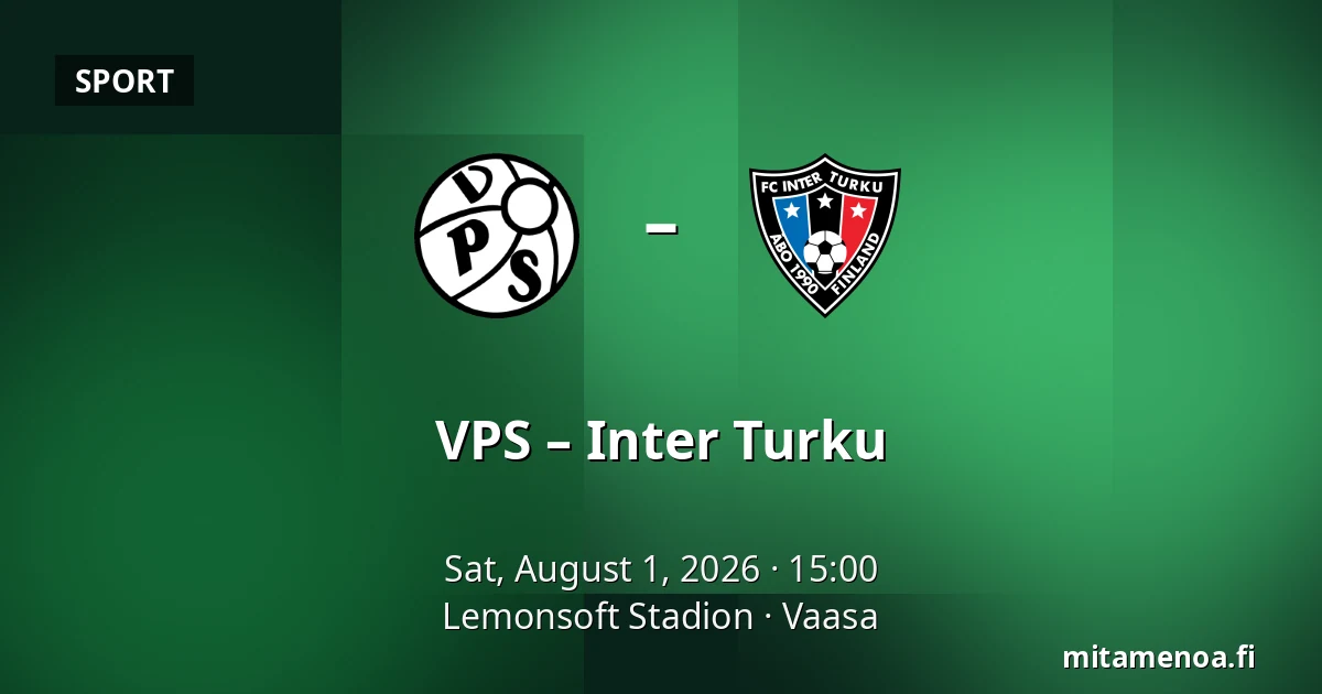 VPS – Inter Turku — Lemonsoft Stadion, Vaasa