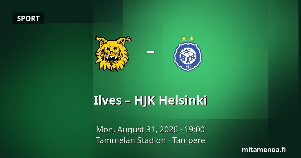 Ilves – HJK Helsinki — Tammelan Stadion, Tampere