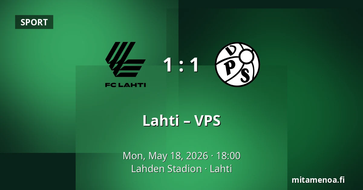 Lahti – VPS — Lahden Stadion, Lahti