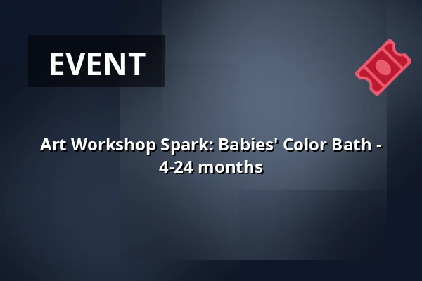 Art Workshop Spark: Babies' Color Bath - 4-24 months — Annantalo, Helsinki