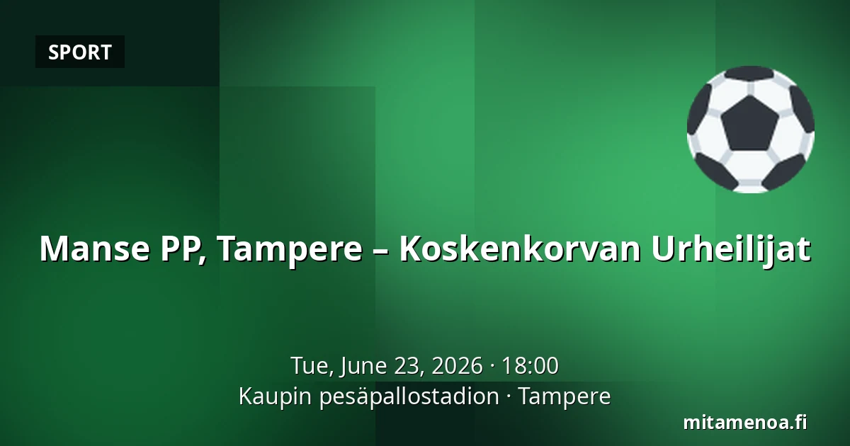 Manse PP, Tampere – Koskenkorvan Urheilijat — Kaupin pesäpallostadion, Tampere