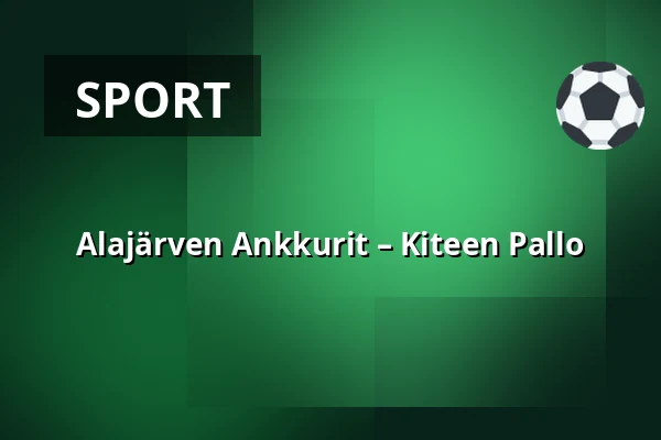 Alajärven Ankkurit – Kiteen Pallo — Saltex Areena, Alajärvi