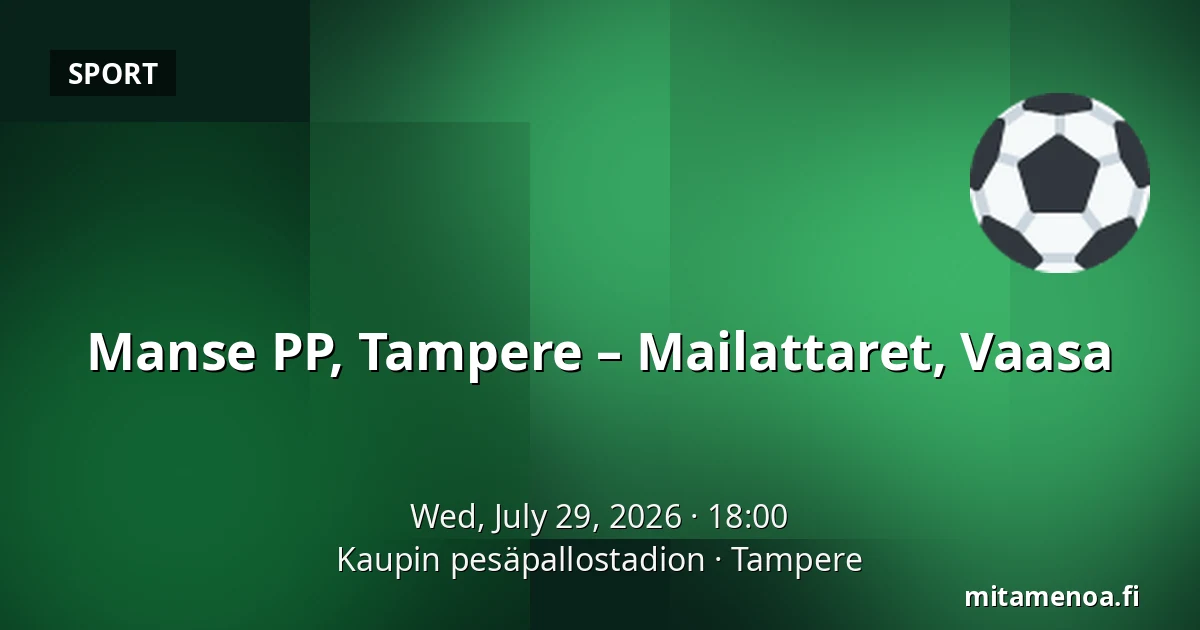 Manse PP, Tampere – Mailattaret, Vaasa — Kaupin pesäpallostadion, Tampere