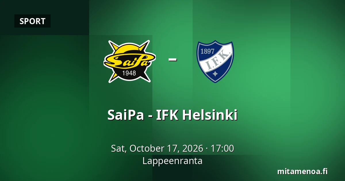 SaiPa – IFK Helsinki — Lappeenranta