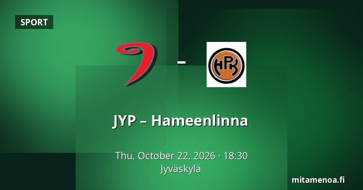 JYP – Hameenlinna — Jyväskylä