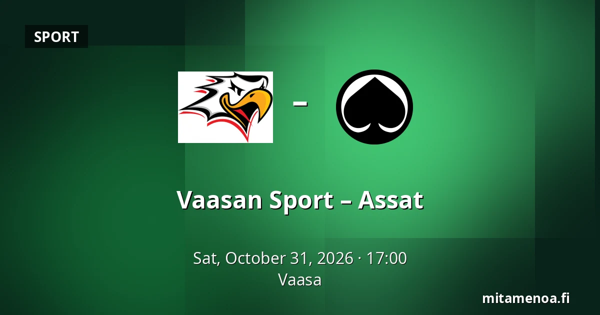 Vaasan Sport – Assat — Vaasa
