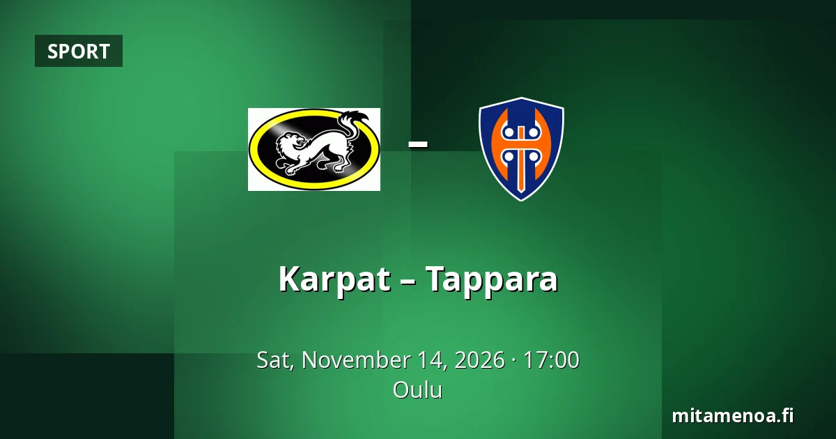 Karpat – Tappara — Oulu