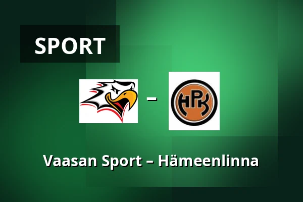 Vaasan Sport – Hameenlinna — Vaasa