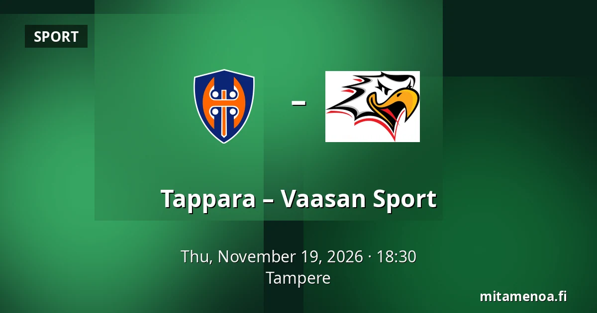 Tappara – Vaasan Sport — Tampere