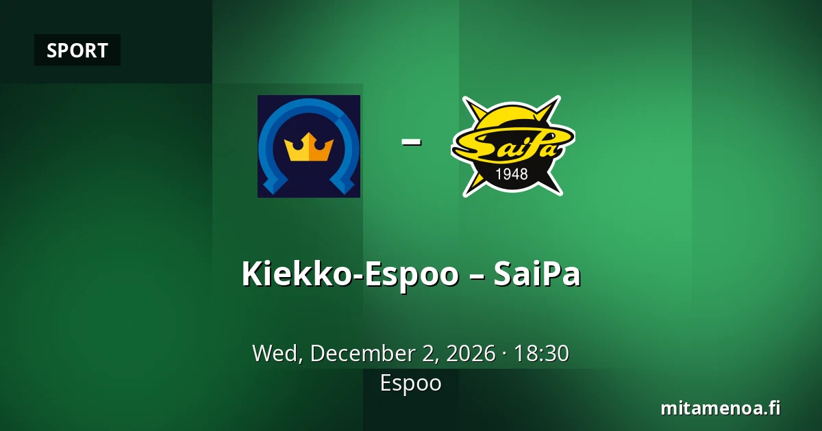 Kiekko-Espoo – SaiPa — Espoo