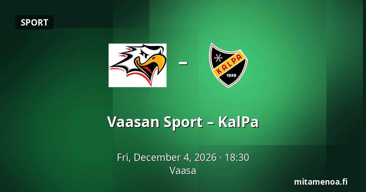 Vaasan Sport – KalPa — Vaasa