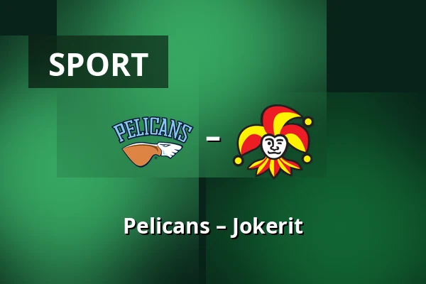 Pelicans – Jokerit — Lahti
