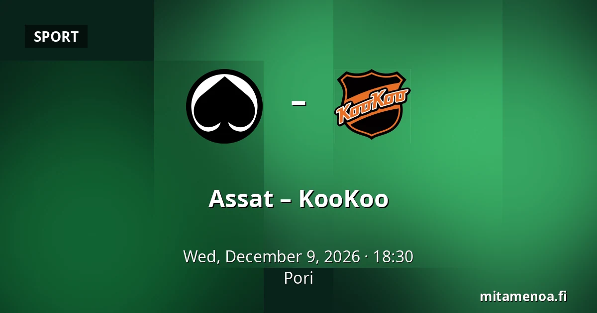Assat – KooKoo — Pori