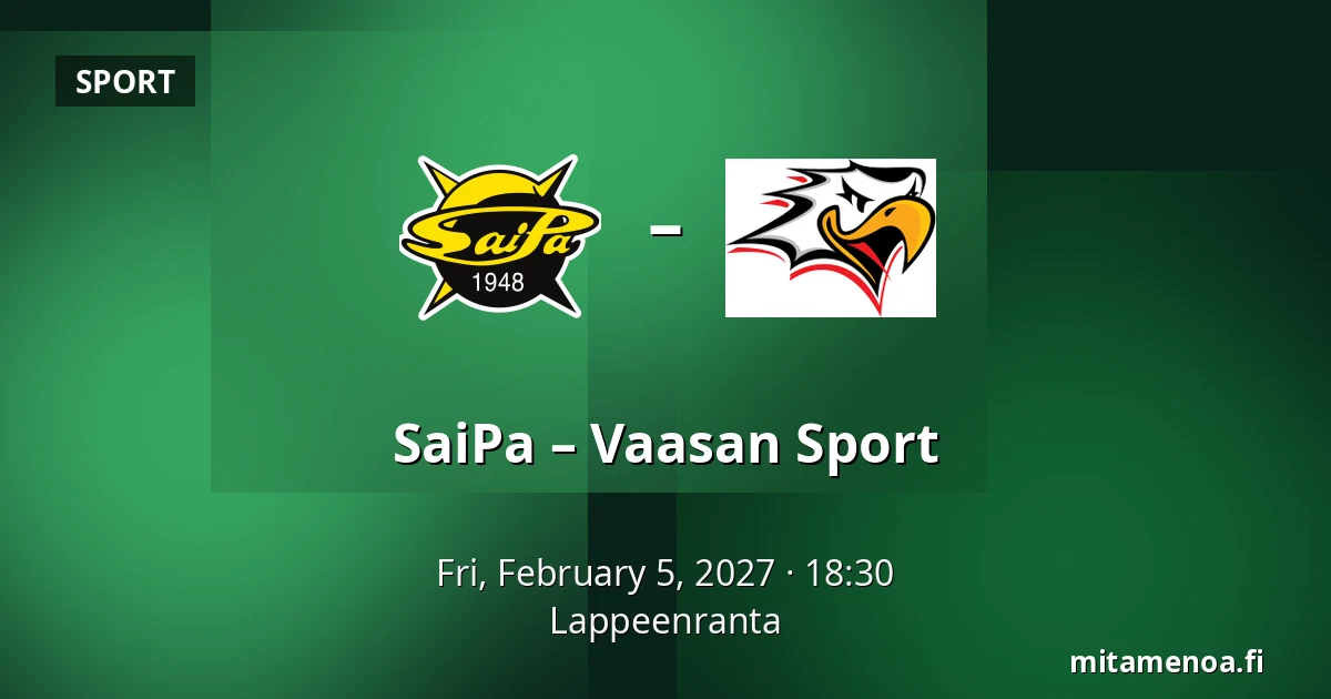 SaiPa – Vaasan Sport — Lappeenranta
