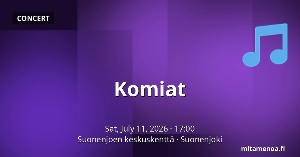 Komiat — Suonenjoen keskuskenttä, Suonenjoki